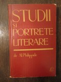 AL. PHILIPPIDE - STUDII SI PORTRETE LITERARE