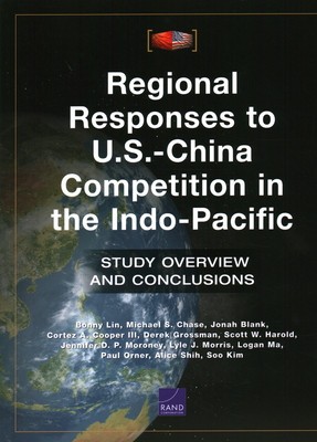 Regional Responses to U.S.-China Competition in the Indo-Pacific: Study Overview and Conclusions foto