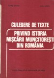 Florea Dragne, Ioan Scurtu - Culegere de texte privind istoria miscarii