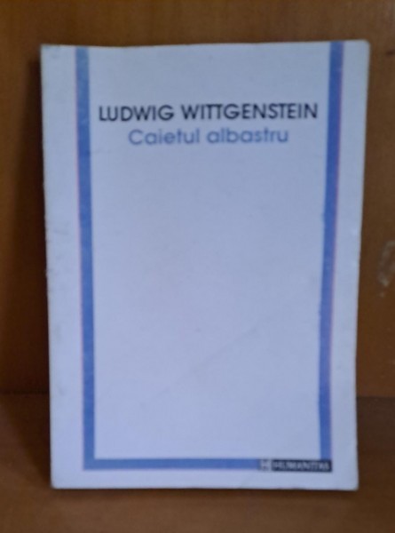 Caietul albastru - Ludwig Wittgenstein