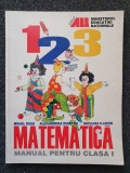 MATEMATICA MANUAL PENTRU CLASA I - Rosu, Dumitru, Ilarion, Clasa 1