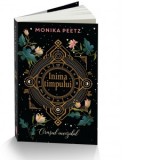 Inima timpului. Orasul invizibil - Monika Peetz