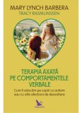Terapia axata pe comportamentele verbale-Ed.revizuita - ForYou
