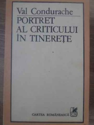 PORTRET AL CRITICULUI IN TINERETE-VAL CONDURACHE-161221 foto