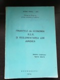 Finanțele din economia R.S.R. și reglementarea lor juridică - Ștefan Pascal-Luca (foarte rară!!!)