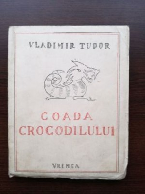 Coada crocodilului-Vladimir Tudor foto