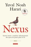 Cumpara ieftin Nexus. Scurta Istorie A Retelelor, Yuval Noah Harari - Editura Polirom