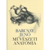 Műv&eacute;szeti anat&oacute;mia - Barcsay Jenő
