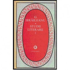 Garabet Ibraileanu - Studii literare vol. I-II - 113481