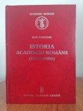 Dan Berindei, Istoria Academiei Rom&acirc;ne (1866-2006)