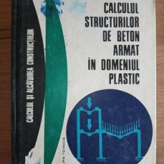 Calculul structurilor de beton armat in domeniul plastic- Valeriu Petcu