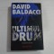 ULTIMUL DRUM roman - David BALDACCI - Bucuresti, 2024