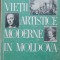 Inceputurile Vietii Artistice Moderne In Moldova - E. Pohontu