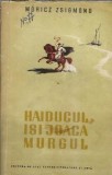 Haiducul isi joaca murgul - Moricz Zsigmond