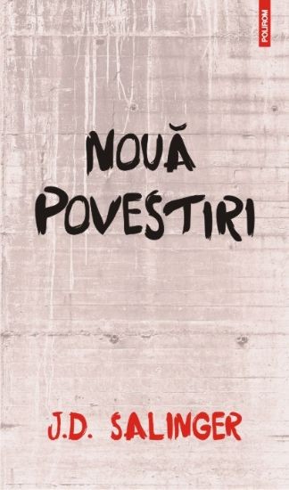 Noua povestiri &ndash; J. D. Salinger