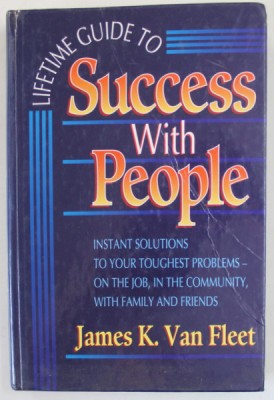 LIFETIME GUIDE TO SUCCESS WITH PEOPLE by JAMES K. VAN FLEET , 1995 foto