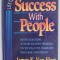 LIFETIME GUIDE TO SUCCESS WITH PEOPLE by JAMES K. VAN FLEET , 1995