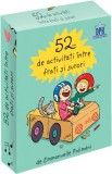 52 de activităţi &icirc;ntre fraţi şi surori - Paperback - Emmanuelle Polim&eacute;ni - Didactica Publishing House