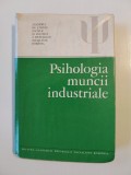 Gheorghe Iosif - Psihologia muncii industriale