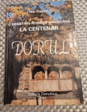 O societate romano americana la centenar Dorul Ilie Traian