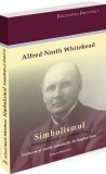 Simbolismul. Semnificatia si efectele lui - Ratio et Revelatio