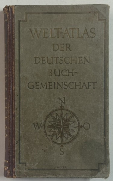 WELT - ATLAS DER DEUTSCHEN BUCHGEMEINSCHAFT ( ATLASUL LUMII ) , TEXT IN LIMBA GERMANA , CCA . 1900