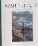 Washington, D.C. Portrait of a City