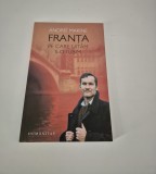 Andrei Makine Franta pe care uitam s-o iubim