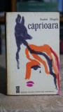 Cumpara ieftin Caprioara Pomana Porcului Magda Szabo Editura Literatura Universala 1967 Carte Romana Clasica Romane Celebre Editie Veche