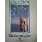 Grigore Vieru - Radacina de foc (Editia: 1988)