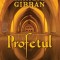 Profetul ,Kahlil Gibran - Editura For You