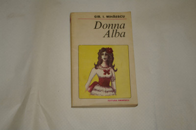 Donna Alba - Gib. I. Mihaescu - 1985 foto