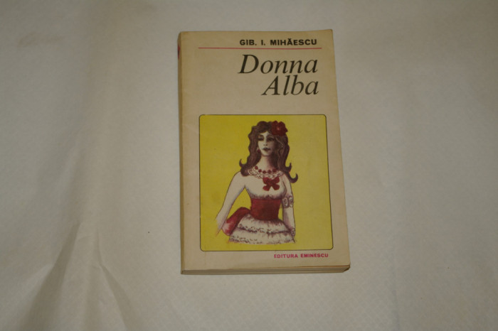 Donna Alba - Gib. I. Mihaescu - 1985