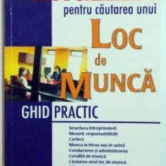 ENGLEZA PENTRU CAUTAREA UNUI LOC DE MUNCA , GHID PRACTIC de SERENA MURDOCH-STERN , 2004