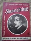 Sherlock Holmes Groaznicele crime din Baltimore Romanul captivant politist 1990, Alta editura