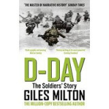 D-Day The Soldiers&#039; Story