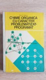 Chimie organică cu caracter problematizat-programat - Iftime N. Nesf&acirc;ntu