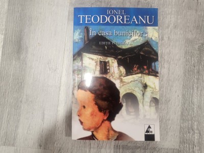 In casa bunicilor de Ionel Teodoreanu foto