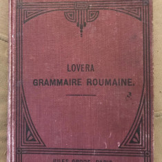 Grammaire roumaine / par Romeo Lovera et Adolphe Jacob 1923