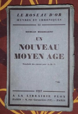 Nicolas Berdiaeff - Un nouveau moyen age 1927 foto