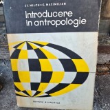 INTRODUCERE IN ANTROPOLOGIE - ST. MILCU