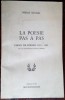 MIHAIL / MICHEL STERIADE - LA POESIE PAS A PAS: CHOIX DE POEMES (BRUXELLES 1983)