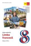 Limba franceza. Manual L2. Clasa a VIII-a - ART KLETT