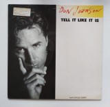 Don Johnson &ndash; Tell It Like It Is, disc vinil 7&quot; 45 RPM Single Smooth Jazz