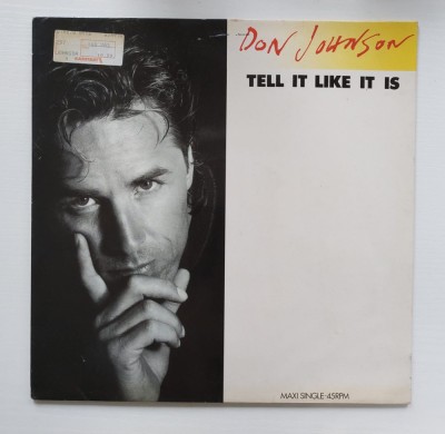 Don Johnson &amp;ndash; Tell It Like It Is, disc vinil 7&amp;quot; 45 RPM Single Smooth Jazz foto