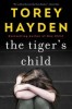 The Tiger&#039;s Child: What Ever Happened to Sheila?