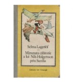 Selma Lagerlof - Minunata calatorie a lui Nils Holgersson prin