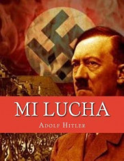 Mi Lucha (Mein Kampf) (Spanish Edition) foto