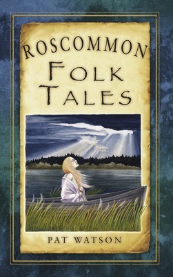 Roscommon Folk Tales foto