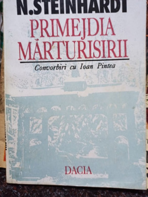 N. Steinhardt - Primejdia marturisirii (1993) foto